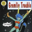 Gremlin Trouble #10