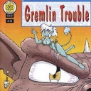 Gremlin Trouble #13