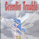 Gremlin Trouble #30