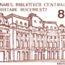 Centenarul Bibliotecii Centrale Universitare - Bucuresti